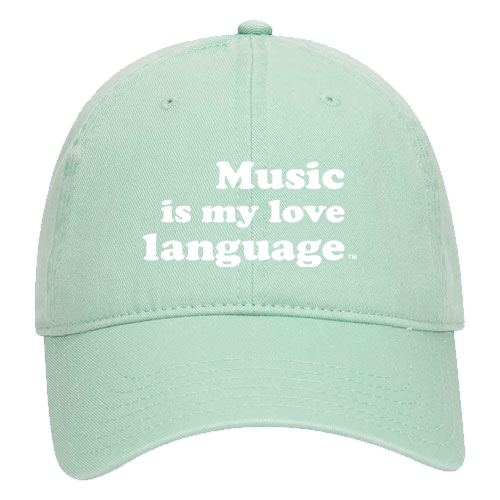 "Music is My Love Language" Dad hat