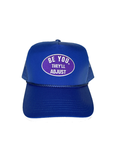Be You Trucker Hat