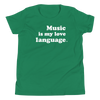 Music is my love language Children's Shirts
